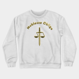 Noblesse Oblige Crewneck Sweatshirt